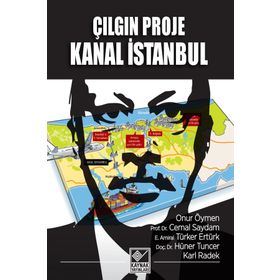 Çılgın Proje Kanal İstanbul - Kolektif