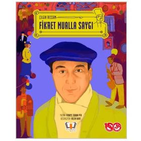 Çılgın Ressam Fikret Mualla Saygı - Helin Kurt