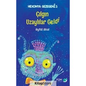 Çılgın Uzaylılar Geldi - Aytül Akal