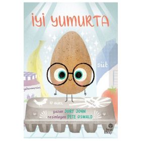Çılgın Yiyecekler Serisi İyi Yumurta Hep Kitap