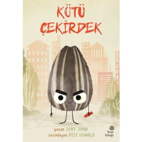 Çılgın Yiyecekler Serisi Kötü Çekirdek Hep Kitap