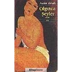 Çılgınca Şeyler - Naim Tirali