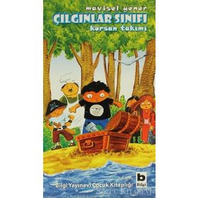 Çılgınlar Sınıfı 1 - Korsan Takımı - Mavisel Yener