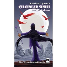 ÇILGINLAR SINIFI SIRLAR TAKIMI - MAVISEL YENER