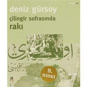 Çilingir Sofrasında Rakı - Deniz Gürsoy