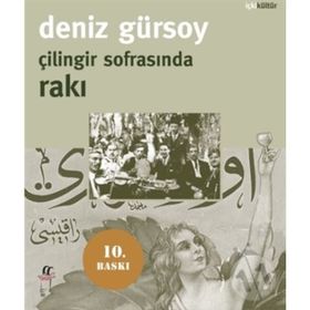 Çilingir Sofrasında Rakı - Deniz Gürsoy