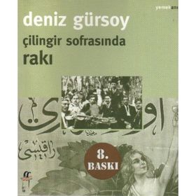 Çilingir Sofrasında Rakı - Deniz Gürsoy