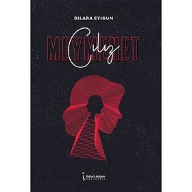 Cılız Meymenet - Dilara Eyigün