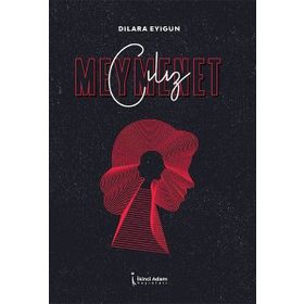 Cılız Meymenet - Dilara Eyigün