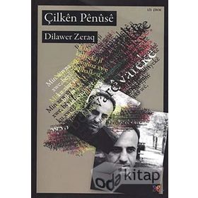 ÇİLKÊN PÊNÛSÊ - DILAWER ZERAQ