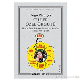 ÇİLLER ÖZEL ÖRGÜTÜ - DOĞU PERİNÇEK