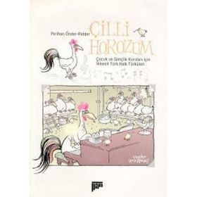 ÇİLLİ HOROZUM - PERIHAN ÖNDER