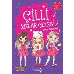 Çilli Kızlar Çetesi - Kapkek Kraliçeleri - Christine Pakkala