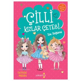 Çilli Kızlar Çetesi - Saç Düğümü - Christine Pakkala