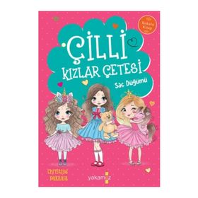 Çilli Kızlar Çetesi - Saç Düğümü - Christine Pakkala