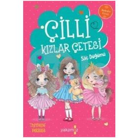Çilli Kızlar Çetesi - Saç Düğümü - Christine Pakkala