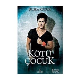 Ciltli Kötü Çocuk - Büşra Küçük Ephesus Yayınları