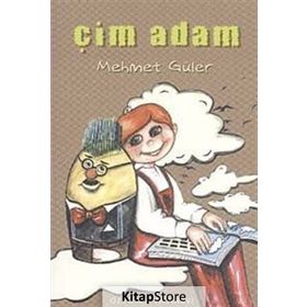 ÇIM ADAM - MEHMET GÜLER