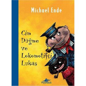 CIM DÜĞME VE LOKOMOTİFÇİ LUKAS - MICHAEL ENDE