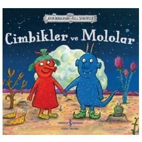 Cimbikler ve Mololar - Julia Donaldson