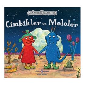 Cimbikler ve Mololar - Julia Donaldson