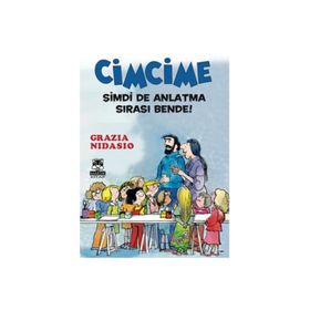 Cimcime - Şimdi De Anlatma Sırası Bende! - Grazia Nidasio