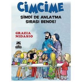 Cimcime - Şimdi De Anlatma Sırası Bende! - Grazia Nidasio