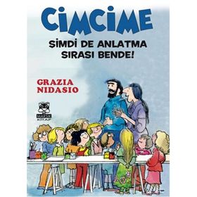 Cimcime - Şimdi De Anlatma Sırası Bende! - Grazia Nidasio