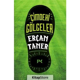 Çimdeki Gölgeler - Ercan Taner