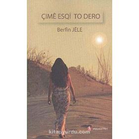 Çime Esqi To Dero - Berfin Jele