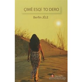 Çime Esqi To Dero - Berfin Jele