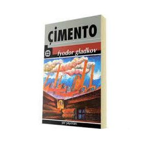 Çimento - Fyodor Gladkov