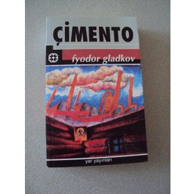 Çimento - Fyodor Gladkov