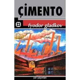 Çimento - Fyodor Gladkov