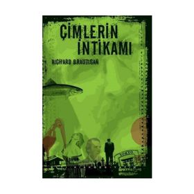 Çimlerin İntikamı - Richard Brautigan