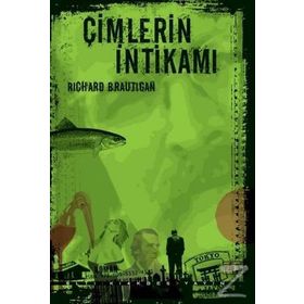 Çimlerin İntikamı - Richard Brautigan
