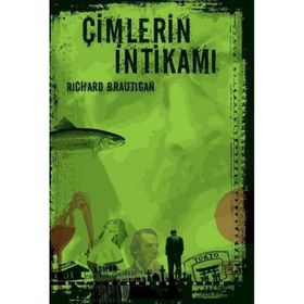 Çimlerin İntikamı - Richard Brautigan