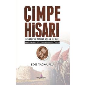 Çimpe Hisarı - Edip Yağmurlu