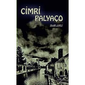CIMRI PALYAÇO - HALIL ANLI