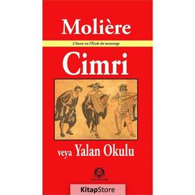 Cimri veya Yalan Okulu - Jean-Baptiste Poquelin Moliere