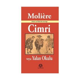 Cimri veya Yalan Okulu - Jean-Baptiste Poquelin Moliere