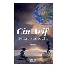 Cin Arif - Sedat Sadioğlu
