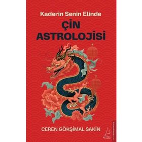 Çin Astrolojisi Ceren Gökşimal Sakin Destek Yayınları