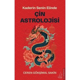 Çin Astrolojisi - Kaderin Senin Elinde - Ceren Gökşimal Sakin