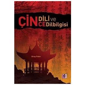 ÇİN DILI VE ÇİNCE BILGISI - GIRAY FIDAN