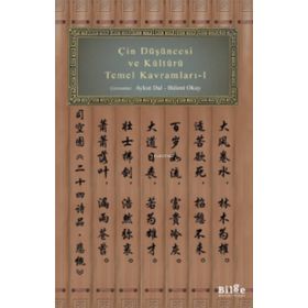 Çin Düşüncesi ve Kültürü - Temel Kavramları 1 - Bilge Kültür Sanat