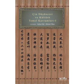 Çin Düşüncesi ve Kültürü - Temel Kavramları 1 - Bilge Kültür Sanat
