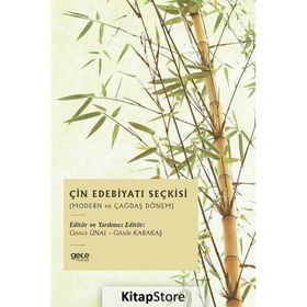 Çin Edebiyatı Seçkisi Gonca Ünal