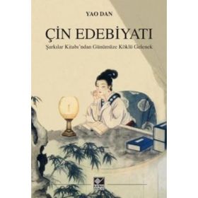 Çin Edebiyatı - Yao Dan