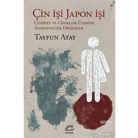 Çin İşi Japon İşi - Tayfun Atay